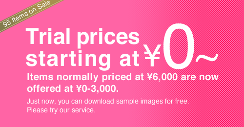 Trial prices starting at ¥0!